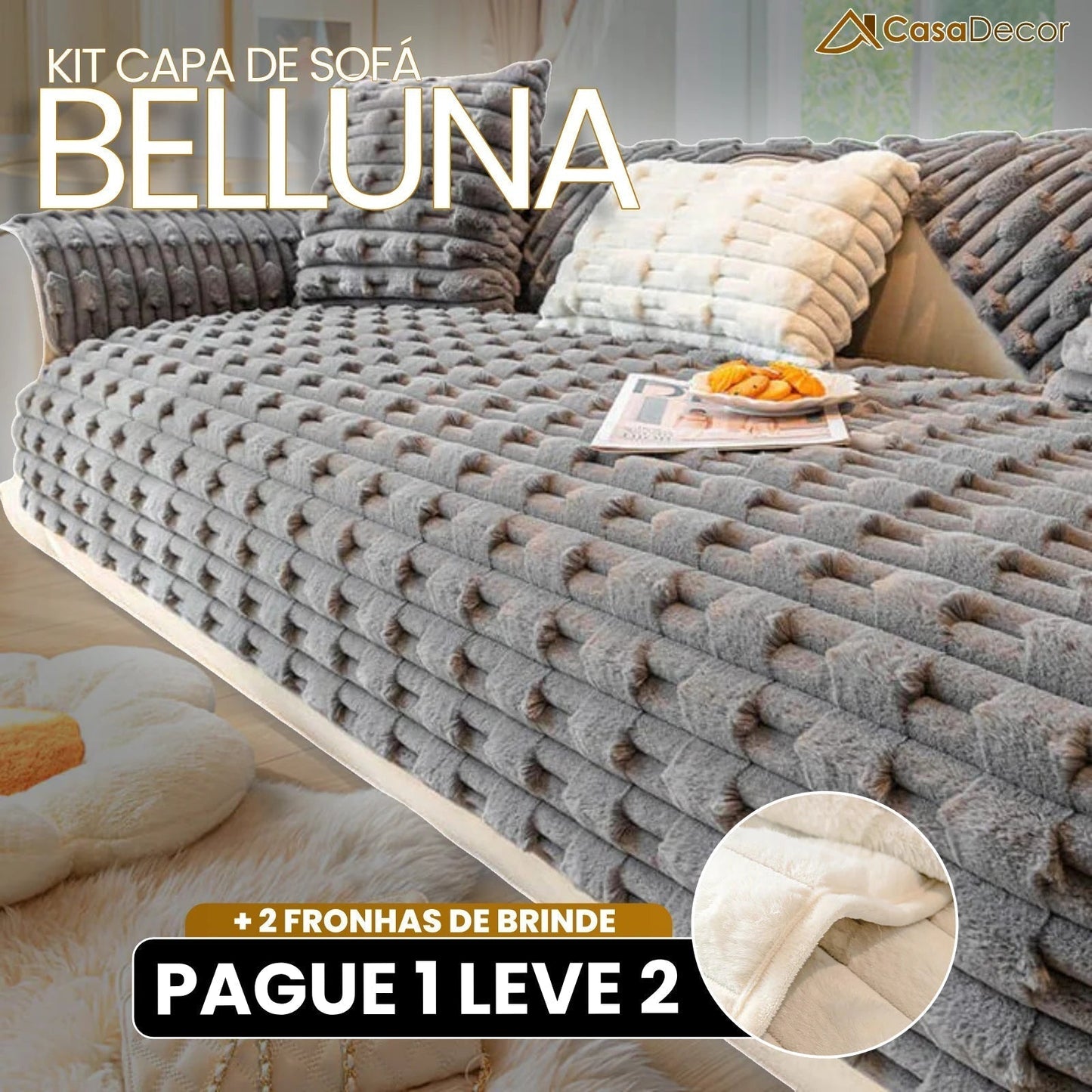 [Pague 1, Leve 2] Capa de Sofá Belluna + 2 Fronhas (BRINDE)